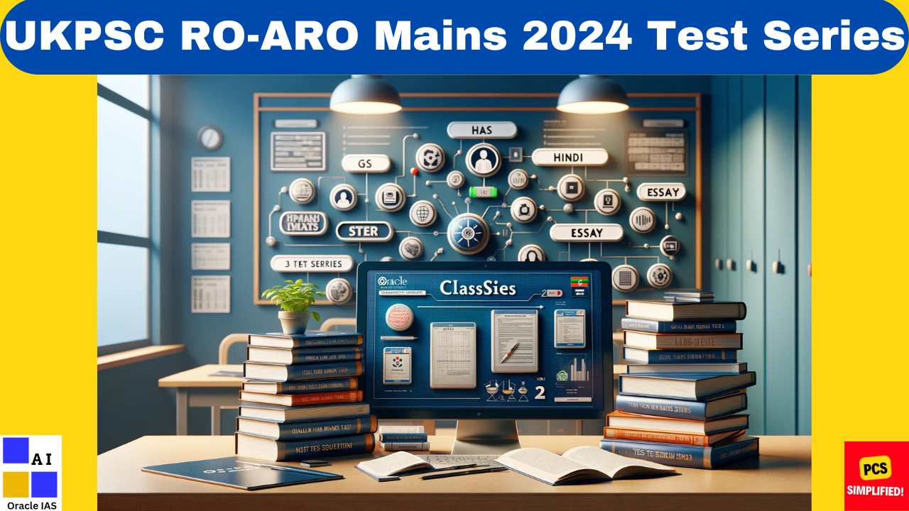 UKPSC RO ARO Mains 2024 Test Series