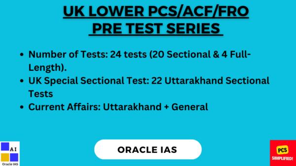 UKPSC 2025 Prelims Archives | ORACLE IAS