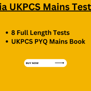 All India UKPCS Mains Mock Test Series (8 Tests) + PYQ Mains Book